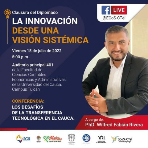 Conferencia "Los desafíos de la transferencia tecnológica en el Cauca"