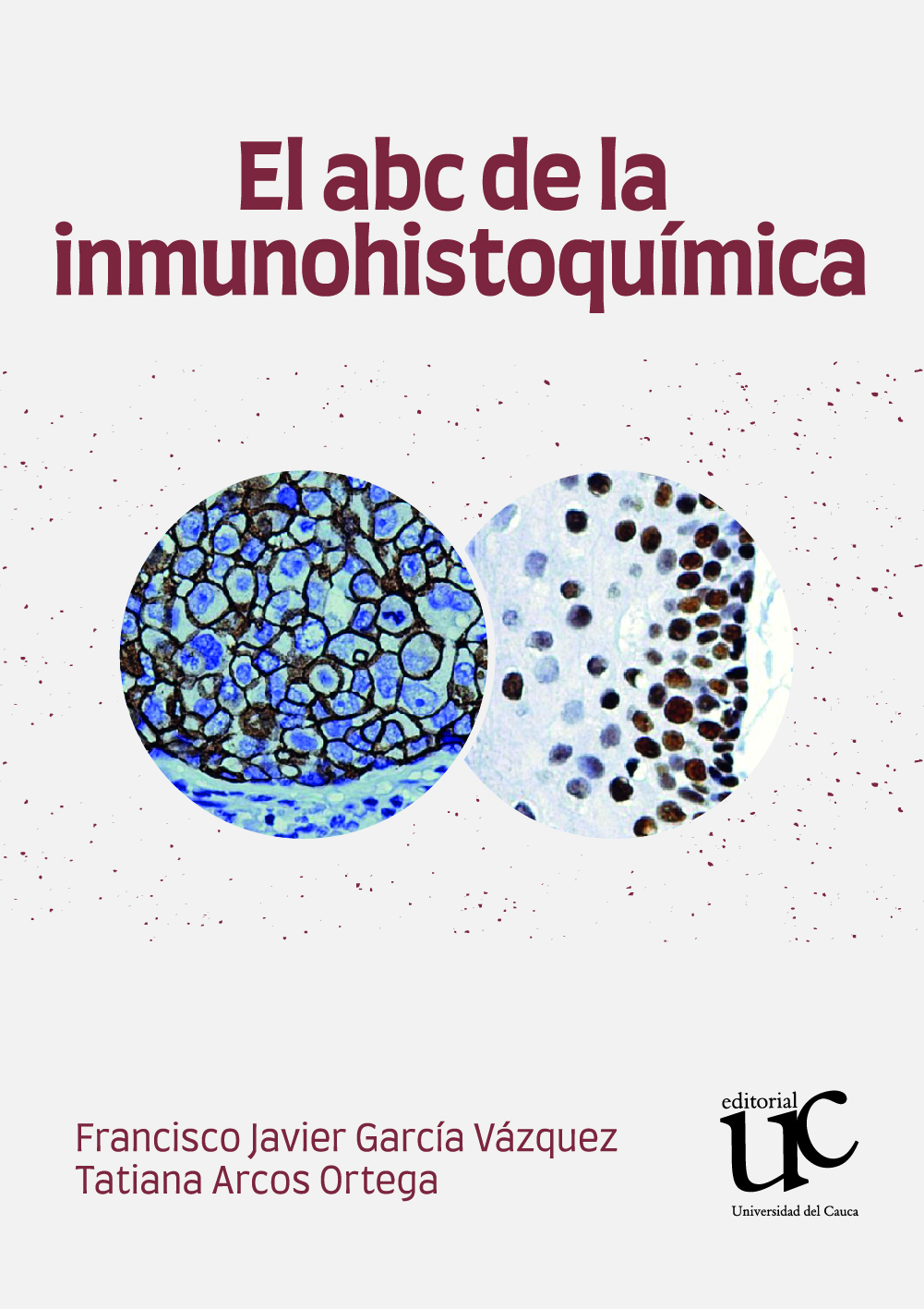 Caratula El abc de la inmunohistoquimica 22_ABR_25 (1)